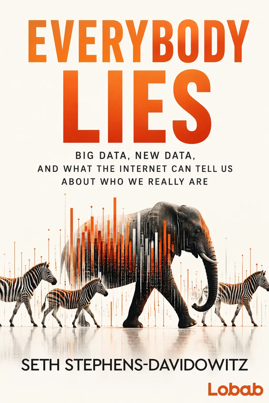 Everybody Lies