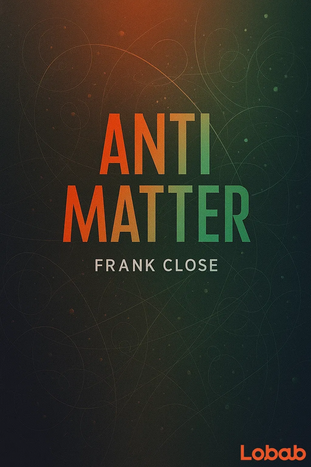 Antimatter