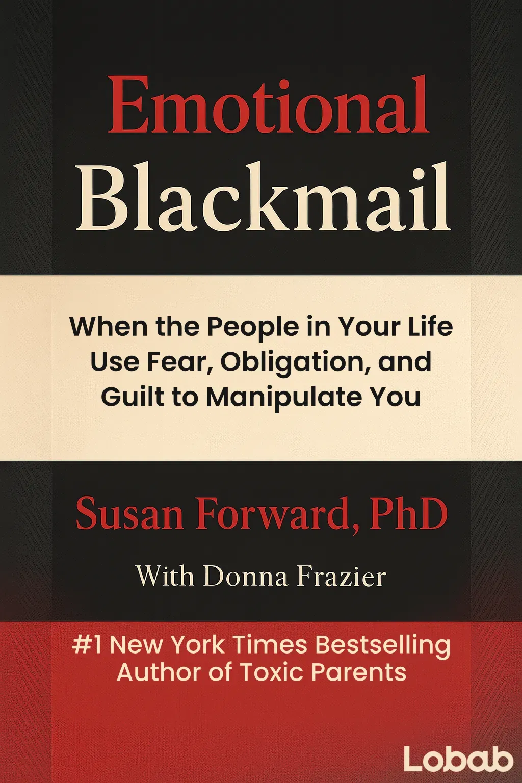 Emotional Blackmail