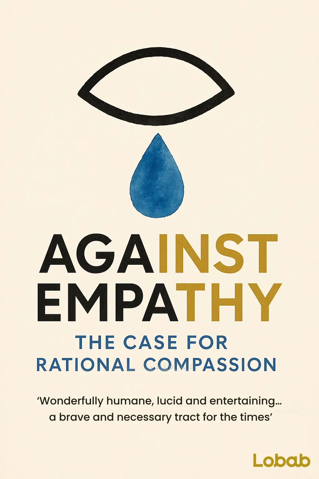 Against Empathy