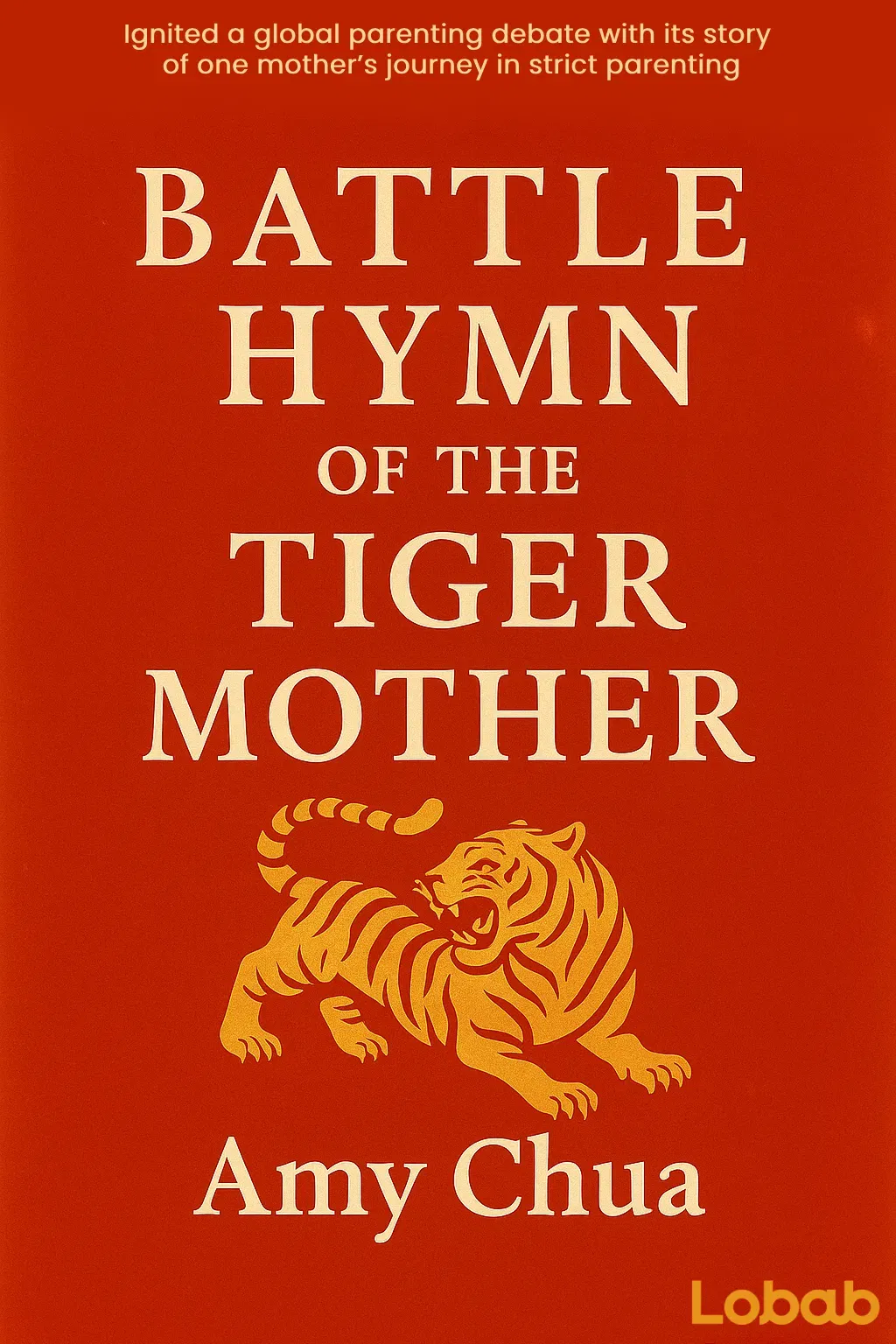 Battle Hymn of the Tiger Mother