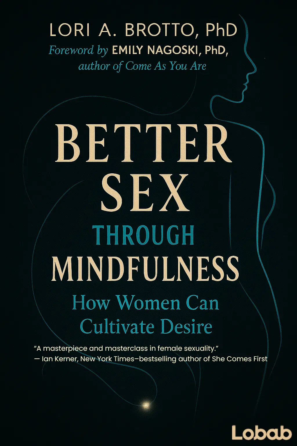 Better Sex Through Mindfulness