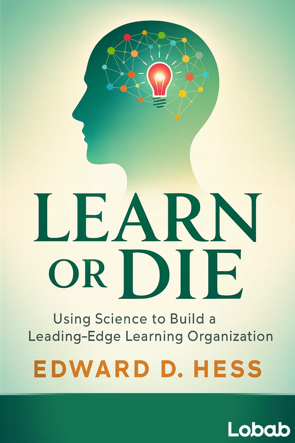 Learn or Die