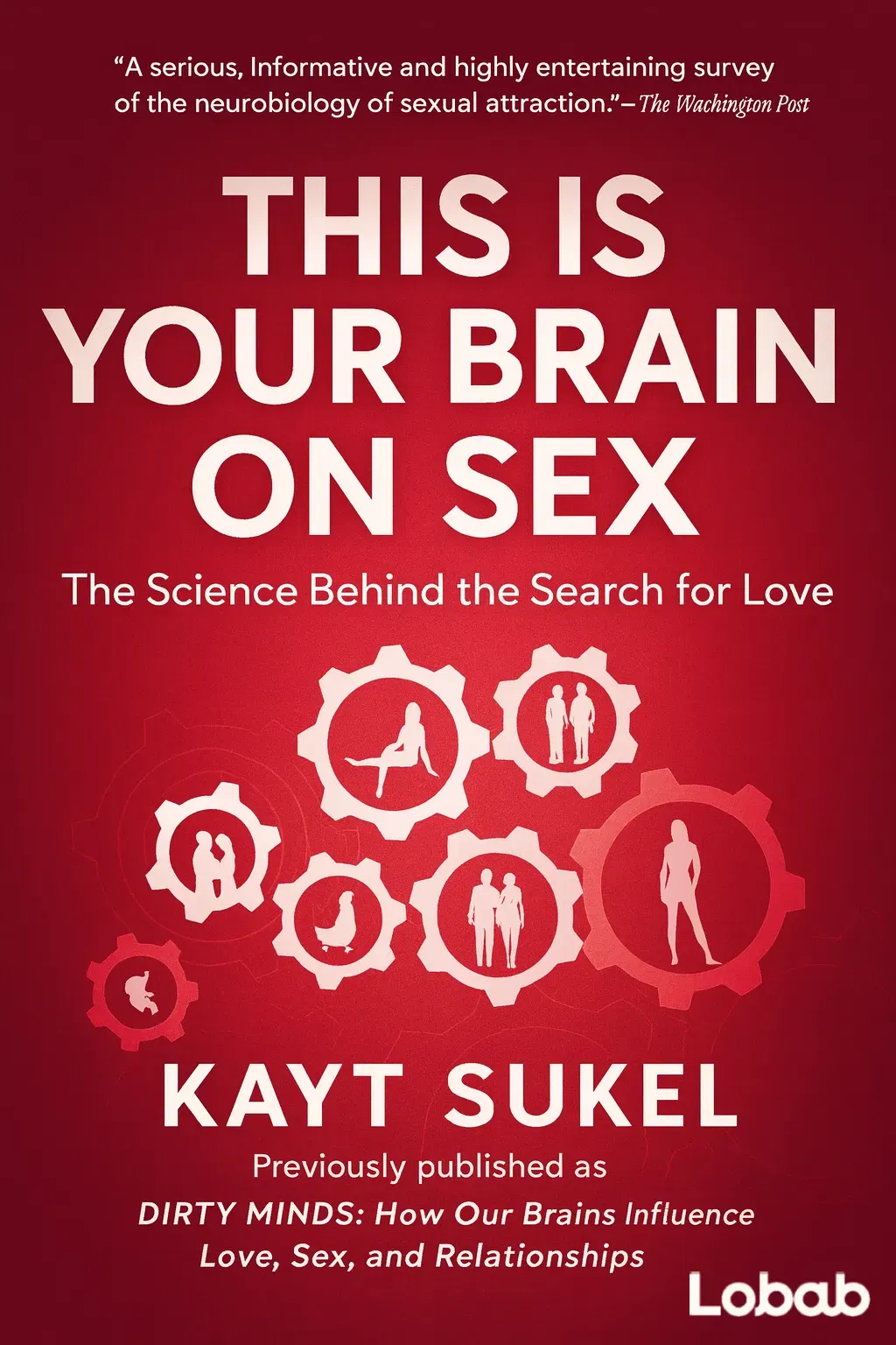 This Is Your Brain on Sex