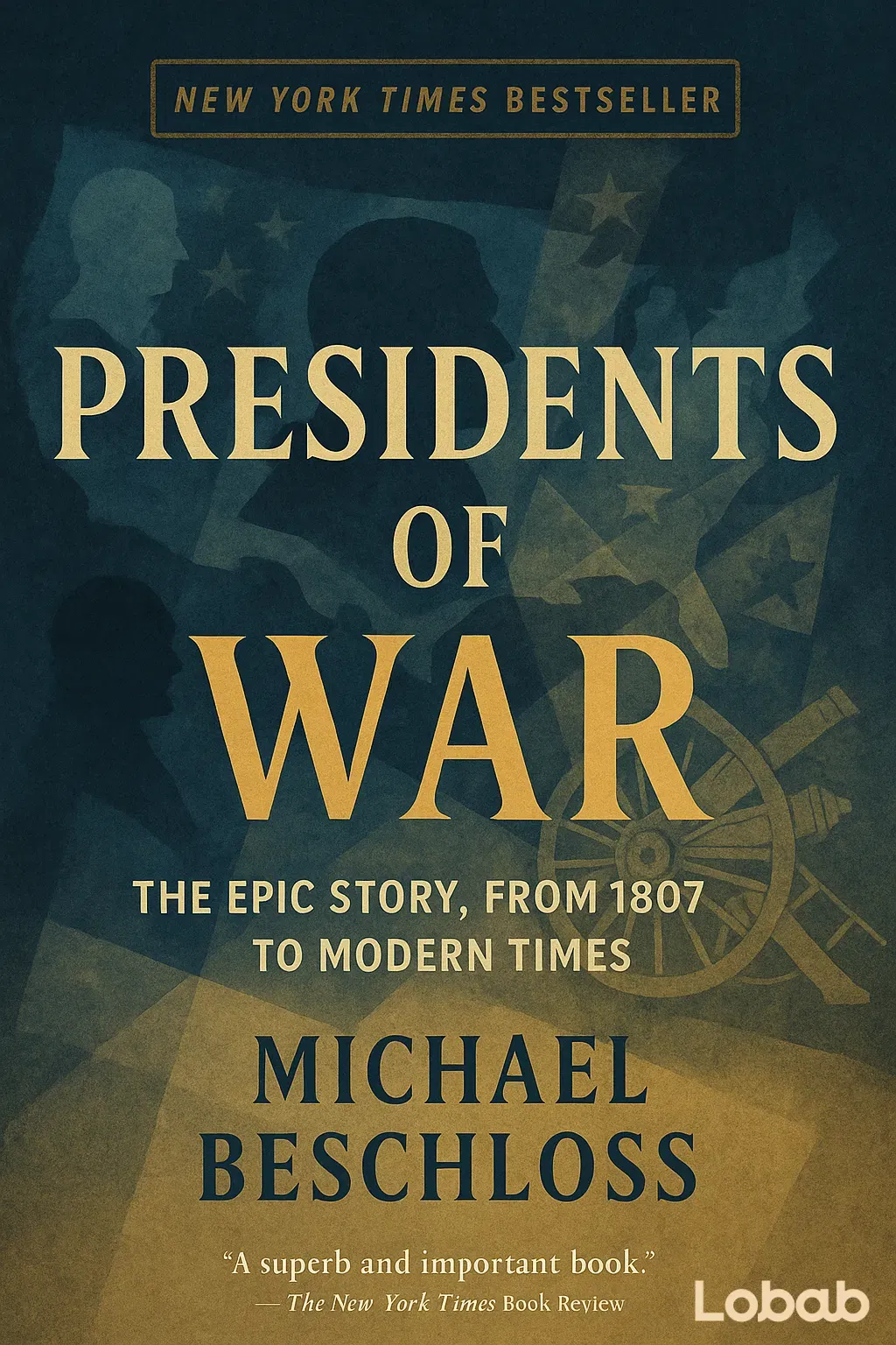 Presidents of War