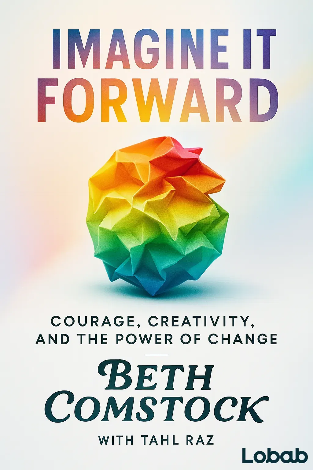 Imagine It Forward