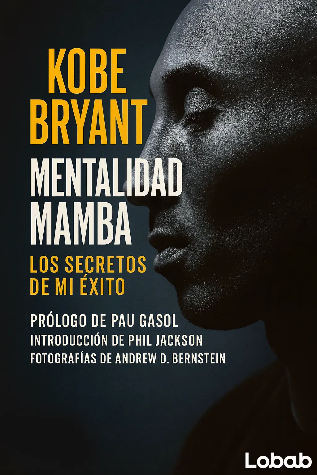 The Mamba Mentality