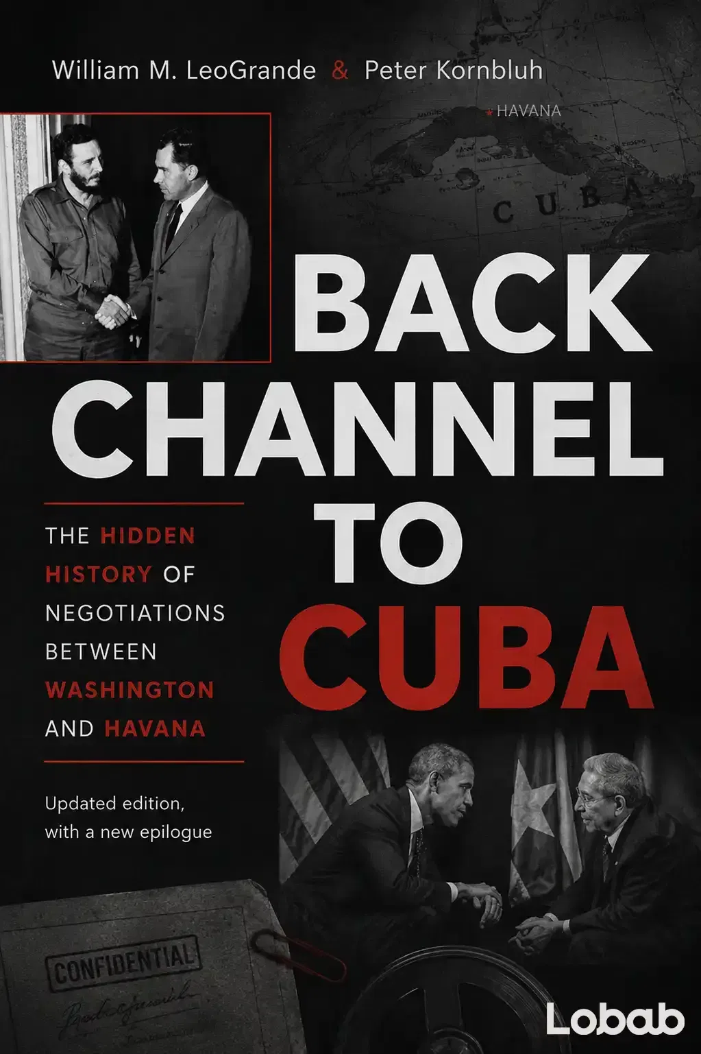 Back Channel to Cuba