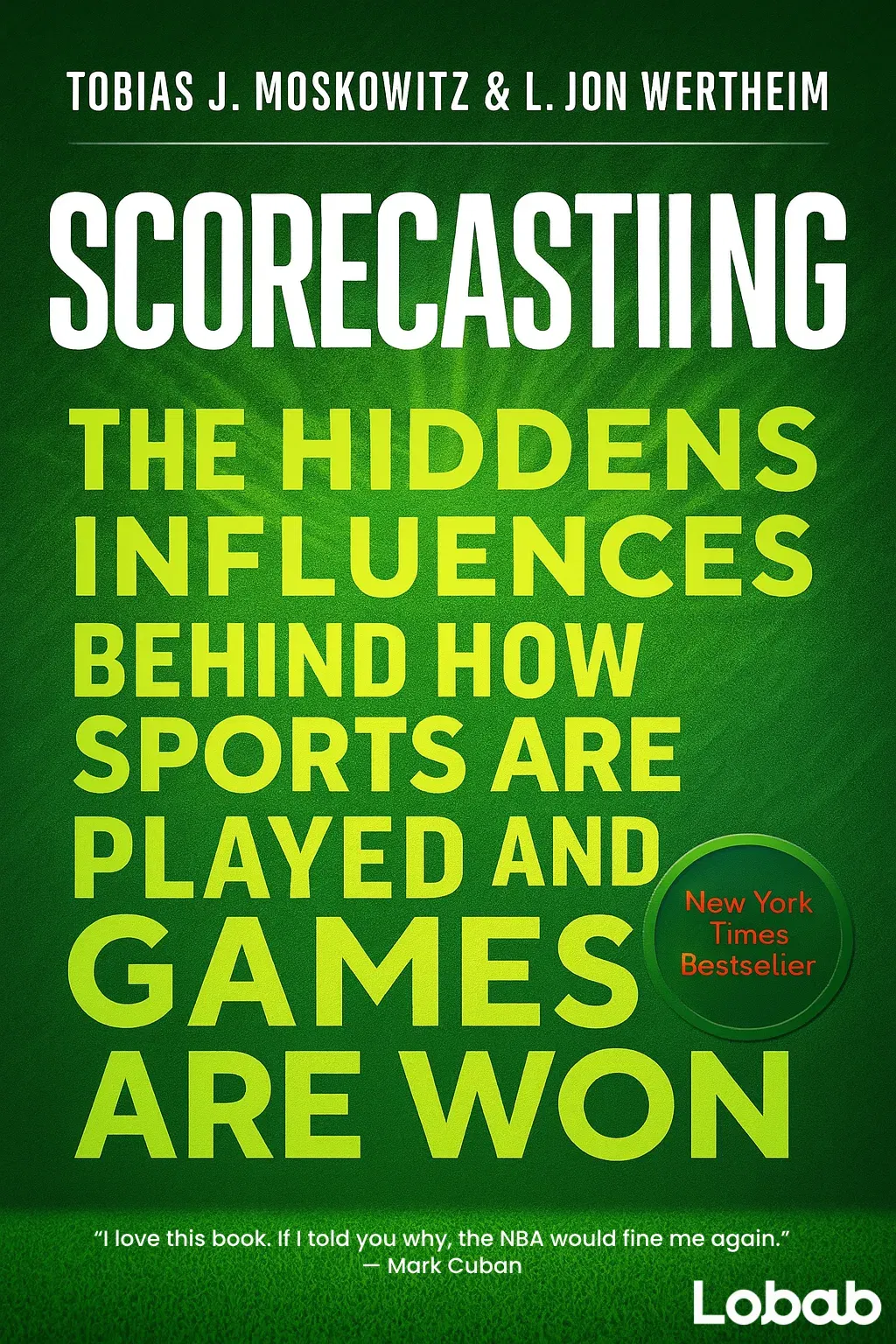 Scorecasting