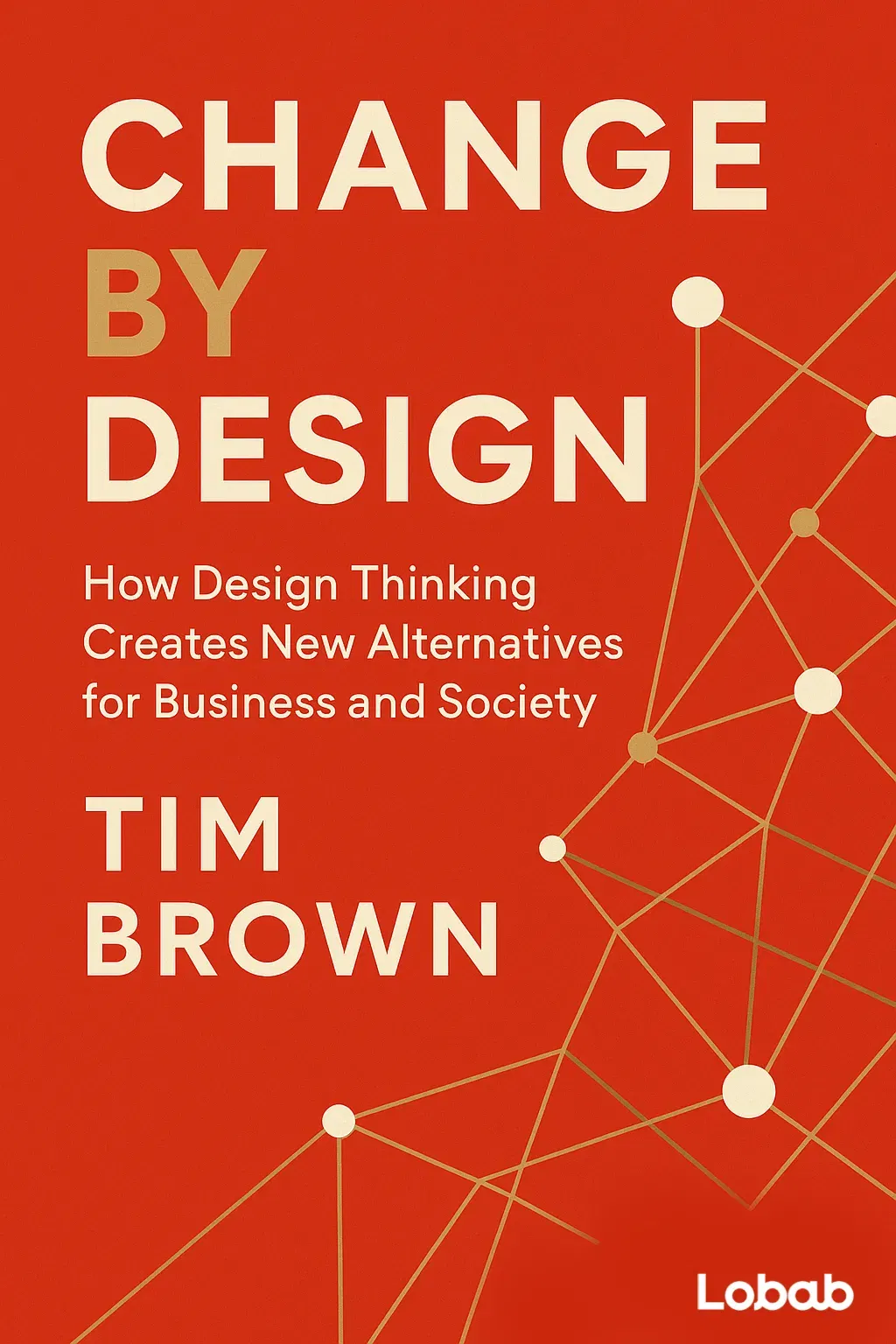 Change by Design