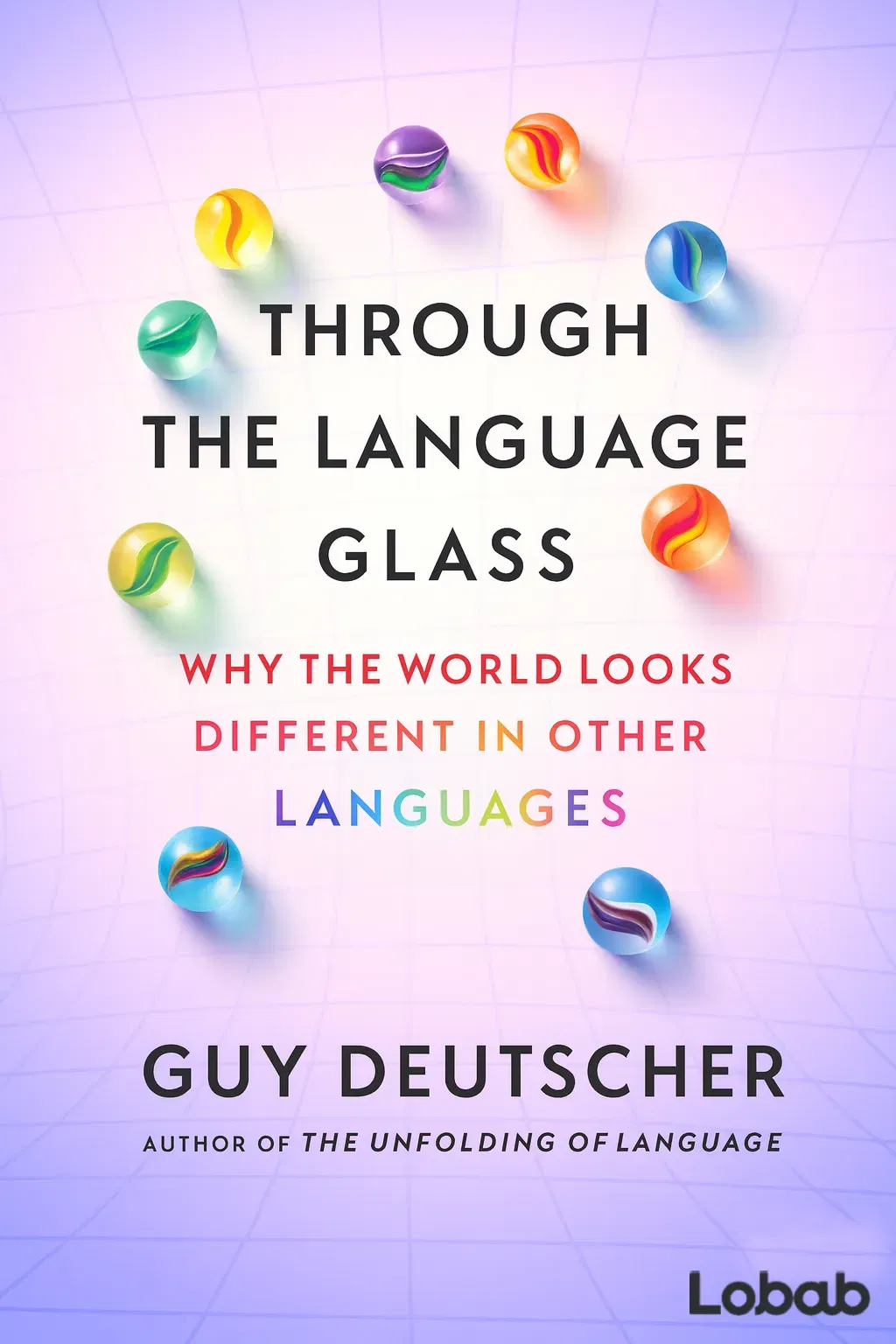 Through the Language Glass