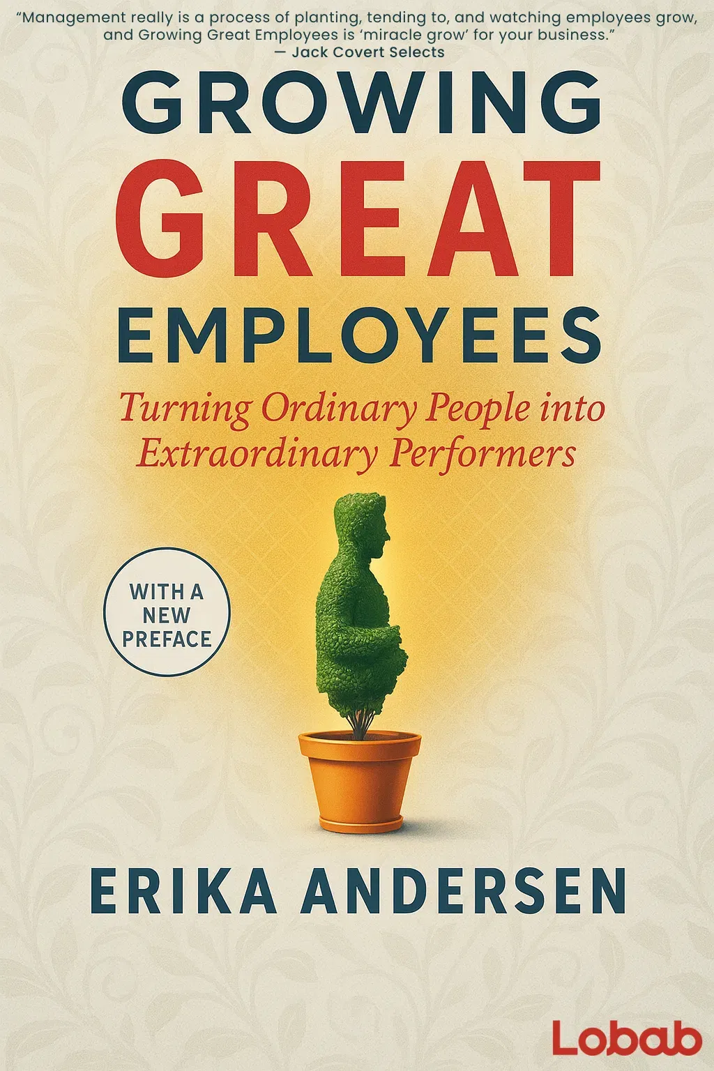Growing Great Employees