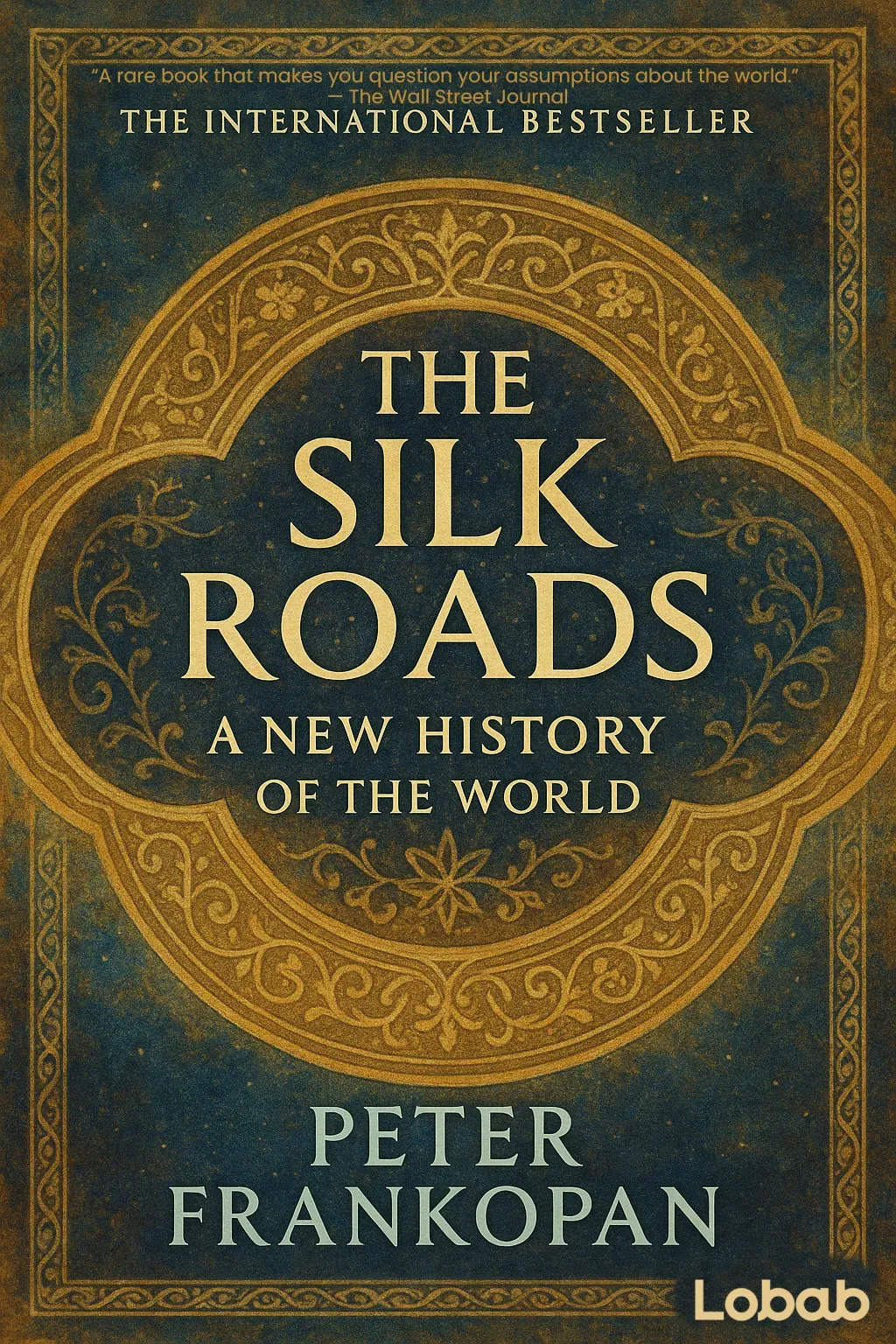 The Silk Roads