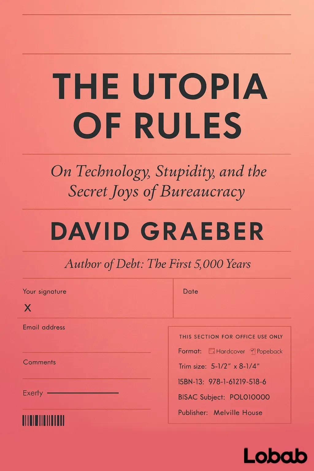The Utopia of Rules