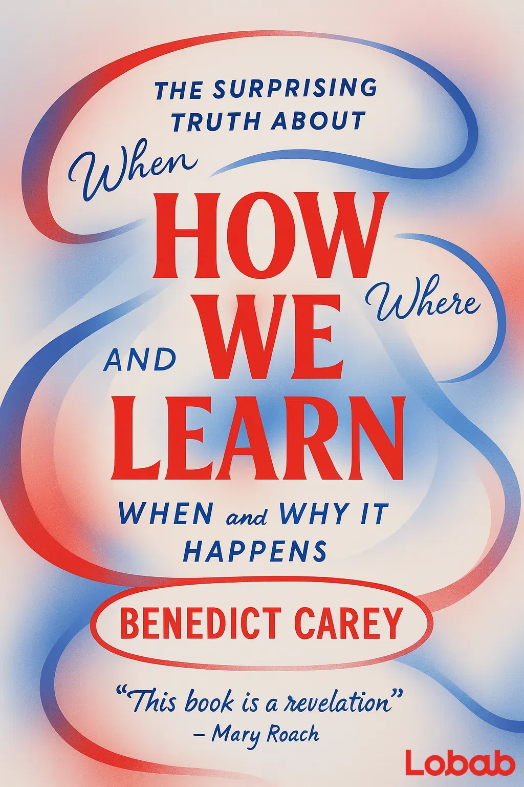 How We Learn