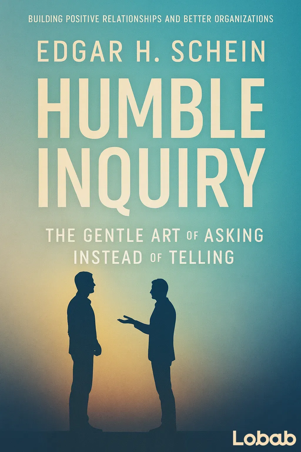Humble Inquiry