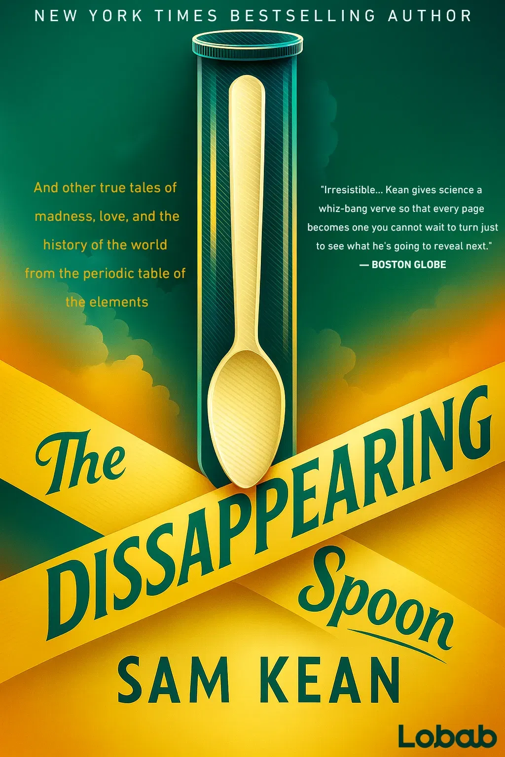 The Disappearing Spoon