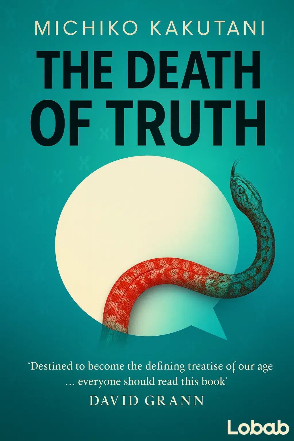 The Death of Truth