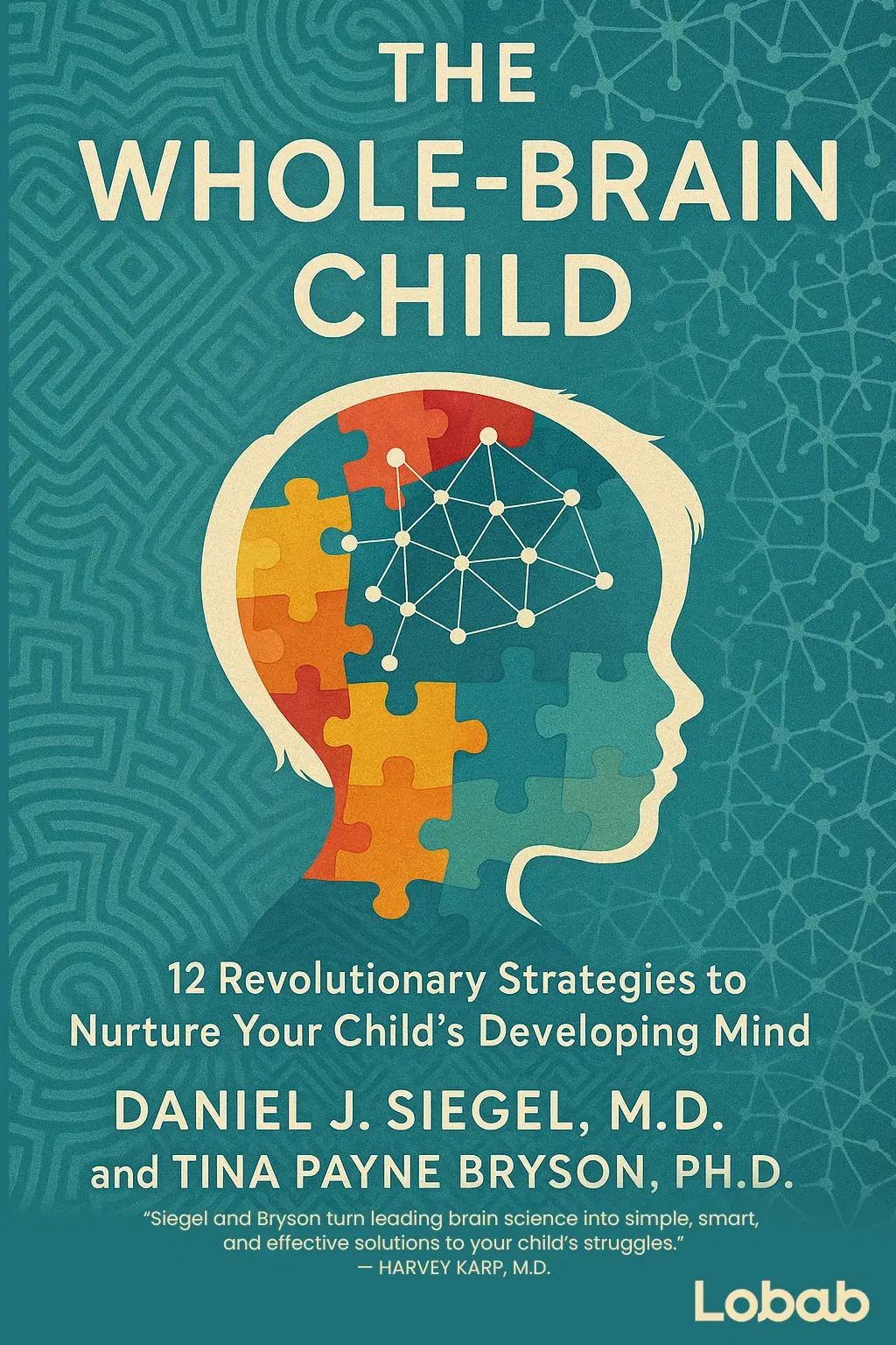 The Whole-Brain Child