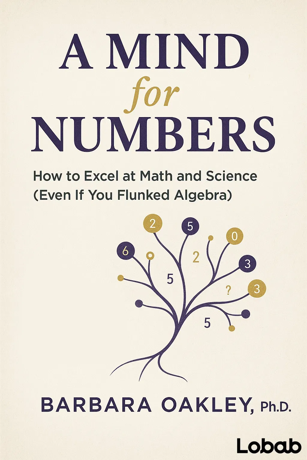 A Mind for Numbers